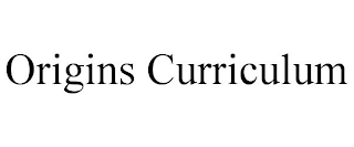 ORIGINS CURRICULUM