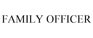 FAMILY OFFICER