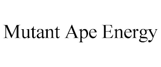 MUTANT APE ENERGY