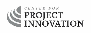 CENTER FOR PROJECT INNOVATION