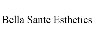 BELLA SANTE ESTHETICS