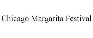 CHICAGO MARGARITA FESTIVAL