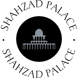 SHAHZAD PALACE · SHAHZAD PALACE ·