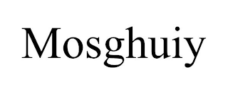 MOSGHUIY