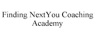 FINDING NEXTYOU COACHING ACADEMY