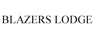 BLAZERS LODGE