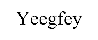 YEEGFEY