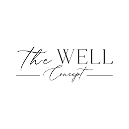 THE WELL CONCEPT