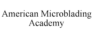 AMERICAN MICROBLADING ACADEMY