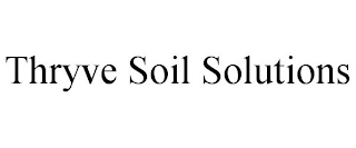 THRYVE SOIL SOLUTIONS