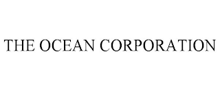 THE OCEAN CORPORATION