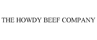 THE HOWDY BEEF COMPANY