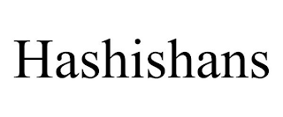 HASHISHANS