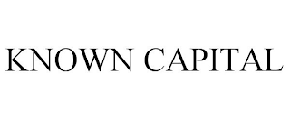 KNOWN CAPITAL