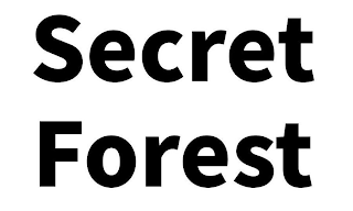 SECRET FOREST