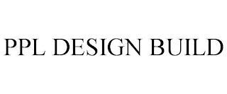 PPL DESIGN BUILD
