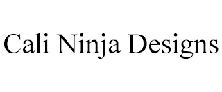 CALI NINJA DESIGNS