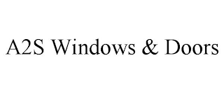 A2S WINDOWS & DOORS