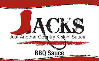 JACKS JUST ANOTHER COUNTRY KICKIN' SAUCE BBQ SAUCE