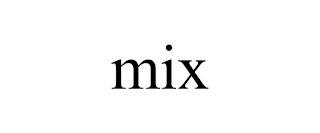 MIX