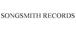 SONGSMITH RECORDS