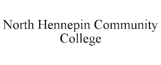 NORTH HENNEPIN COMMUNITY COLLEGE