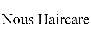 NOUS HAIRCARE