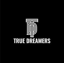 TD TRUE DREAMERS