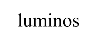 LUMINOS