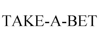 TAKE-A-BET
