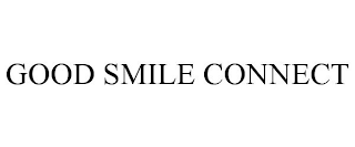 GOOD SMILE CONNECT