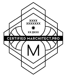 CERTIFIED MARCHITECT.PRO M XXXX XXXXXXX XX.2XXX