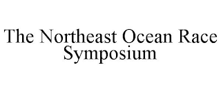 THE NORTHEAST OCEAN RACE SYMPOSIUM