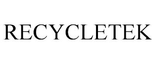 RECYCLETEK