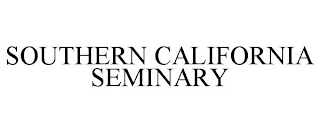 SOUTHERN CALIFORNIA SEMINARY