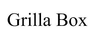 GRILLA BOX