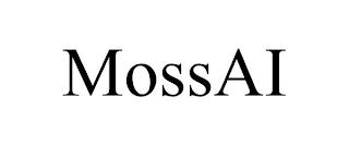 MOSSAI