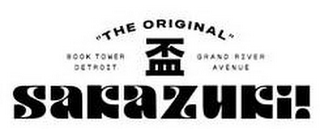 "THE ORIGINAL" BOOK TOWER DETROIT GRAND RIVER AVENUE SAKAZUKI!