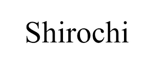 SHIROCHI
