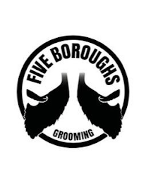 FIVE BOROUGHS GROOMING