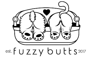 EST. FUZZY BUTTS 2017