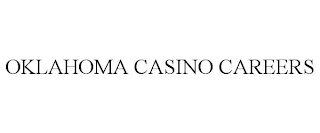 OKLAHOMA CASINO CAREERS