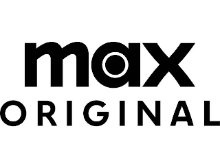 MAX ORIGINAL