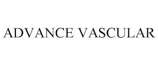 ADVANCE VASCULAR