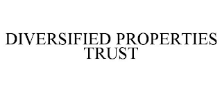 DIVERSIFIED PROPERTIES TRUST