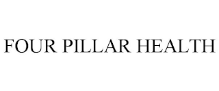 FOUR PILLAR HEALTH