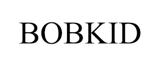 BOBKID