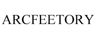 ARCFEETORY