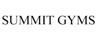 SUMMIT GYMS