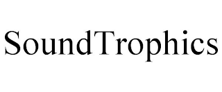 SOUNDTROPHICS